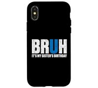 Bruh It's Birth's Birth's Birth's Graciosa Fiesta de cumpleaños de un Hermano Carcasa para iPhone X/XS