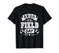 Bruh Its Field Play Day Profesor Estudiante Niños Memorable 2026 Camiseta