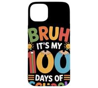 Bruh It's My 100 Days of School Hito Escolar Maestra Carcasa para iPhone 15 Plus