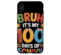 Bruh It's My 100 Days of School Hito Escolar Maestra Carcasa para iPhone XS MAX