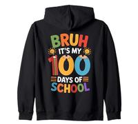 Bruh It's My 100 Days of School Hito Escolar Maestra Sudadera con Capucha