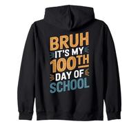 Bruh It's My 100th Day of School Retro Clase Escuela Sudadera con Capucha
