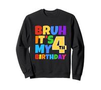 Bruh It's My 4th Birthday Funny 4 Year Old Party Age 4 Kids Sudadera