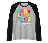 Bruh It's My 67 33 Days of School Funny Boys Kids 100th Day Camiseta Manga Raglan