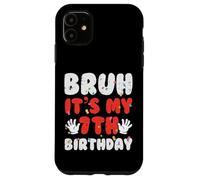 Bruh It's My 7th Birthday Hands 7 Year Bday Boys Girls Kids Carcasa para iPhone 11
