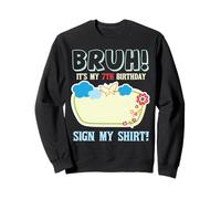 Bruh Its My 7th Birthday Signature Milestone Keepsake Fun Sudadera