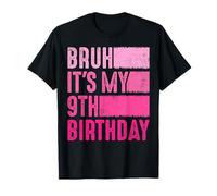 Bruh It's My 9th Birthday for 9 Year Old Boys Girls Camiseta