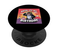 Bruh It's My Birthday Gorilla - Decoración para Fiesta de cumpleaños PopSockets PopGrip Adhesivo