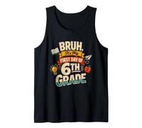 Bruh It's My First Day of 6th Grade Funny Back to School Camiseta sin Mangas