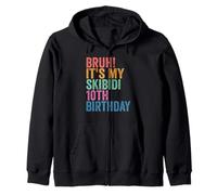 Bruh It's My Skibidi 10th Birthday Boys Girls 10 Years Old Sudadera con Capucha