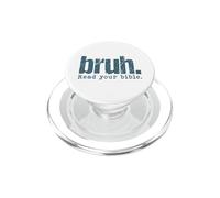 Bruh Lee tu Biblia Creyente Escritura PopSockets PopGrip para MagSafe