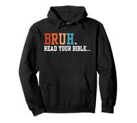 Bruh lee tu biblia fe cristiana religiosa meme Sudadera con Capucha