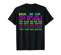 BRUH NO GORRA ESTE AÑO COMIÓ Y NO DEJÓ MALJAS Camiseta