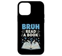 Bruh Read A Book Funny English Teacher Classroom Humor Art Carcasa para iPhone 12 mini