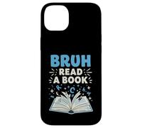 Bruh Read A Book Funny English Teacher Classroom Humor Art Carcasa para iPhone 14 Plus