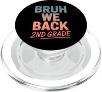 Bruh Regresamos a 2do grado Regreso a la escuela 1er día en la escuela PopSockets PopGrip para MagSafe