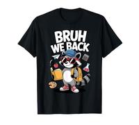 Bruh Regresamos a la Escuela Primer Día de Clases Estudiante de Mapache Camiseta