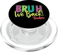 Bruh respaldamos a los Maestros. Nuevo año Escolar PopSockets PopGrip para MagSafe