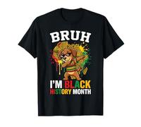 Bruh, Soy el Mes de la Historia Negra, Bailando la Herencia Africana de los Perros Camiseta