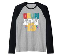 Bruh, tengo 13 años, regalos para niños y niñas. Es mi cumpleaños número 13 Camiseta Manga Raglan