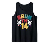 Bruh, Tengo 14 años, Regalos para niños y niñas. Es mi cumpleaños número 14 Camiseta sin Mangas