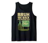 Bruh Volvemos Ahora Entrando En Ohio Meme Divertido De Regreso A La Escuela Camiseta sin Mangas