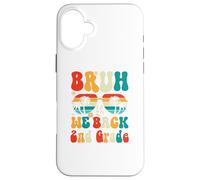 Bruh We Back 2nd Grade Retro Regreso a la escuela Carcasa para iPhone 16 Plus