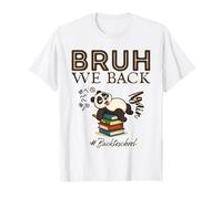 Bruh We Back Again Funny Panda Back To School Camiseta