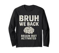 Bruh We Back Brain Rot Activado Divertido Regreso a la Escuela Manga Larga
