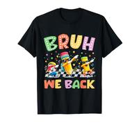 Bruh We Back Funny Dabbing School Supplies Back to School Camiseta