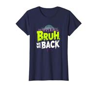 Bruh We Back: Gráfico de Argot de Regreso Urbano Camiseta, Mujer, Azul Marino, M