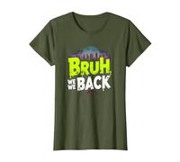 Bruh We Back: Gráfico de Argot de Regreso Urbano Camiseta, Mujer, Verde Oliva, XL