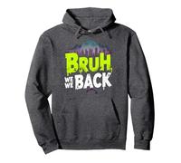 Bruh We Back: Gráfico de Argot de Regreso Urbano Sudadera con Capucha, Unisex para Adultos, Jaspeado Oscuro, XXL