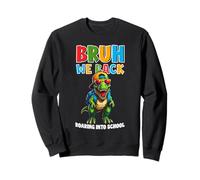 Bruh We Back Roaring Into School Kids Dinosaurio T-Rex Sudadera