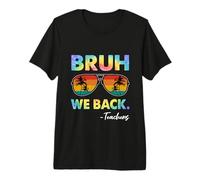 Bruh We Back Teachers Tie Dye Regreso a la Escuela para Maestros Camiseta Premium