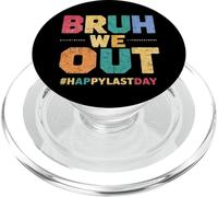 Bruh We out Teachers Happy Last Day of School Retro Vintage PopSockets PopGrip para MagSafe