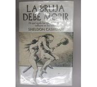 Bruja debe morir, la