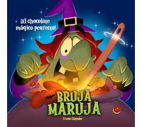 Bruja Maruja: ¡El Chocolate Mágico Perfecto!