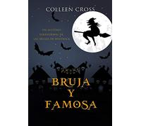 Bruja y famosa: Un misterio paranormal de las brujas de Westwick #3 (3) (Misterios Paranormales de las Brujas de Westwick)