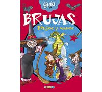 Brujas, brujos y magos