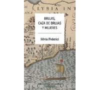 Brujas, caza de brujas y mujeres: 69 (Mapas)