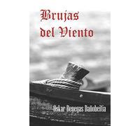 Brujas del Viento: Euskal Kondairak
