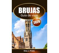 Brujas Guía de viaje 2026: Descubre el arte histórico de Bélgica, las gemas ocultas, la rica historia y las atracciones imperdibles