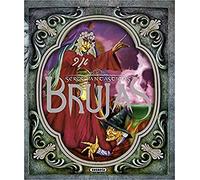 Brujas: Seres fantasticos/ Fantastic creatures