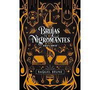 Brujas y nigromantes. Equilibrio: 3
