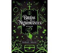 Brujas y nigromantes. Rituales