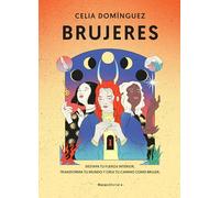 Brujeres: Destapa tu fuerza interior, transforma tu mundo y crea tu camino como brujer (Now Age)
