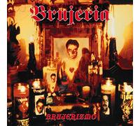 Brujeria - Brujerizmo