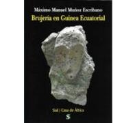 Brujeria En Guinea Ecuatorial