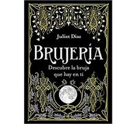 Brujería. | Juliet Diaz
